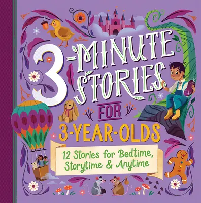 3-minútové príbehy pre 3-ročné deti - 3-Minute Stories for 3-Year-Olds