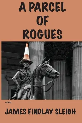 Parcela tulákov - A Parcel of Rogues