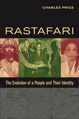 Rastafari: Vývoj národa a jeho identity - Rastafari: The Evolution of a People and Their Identity