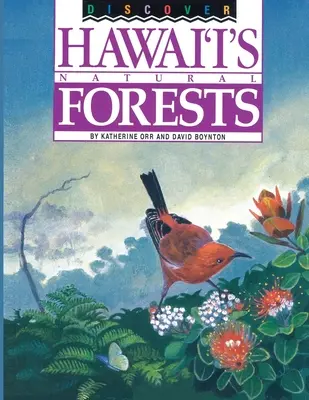 Objavte havajské prírodné lesy - Discover Hawaii's Natural Forests