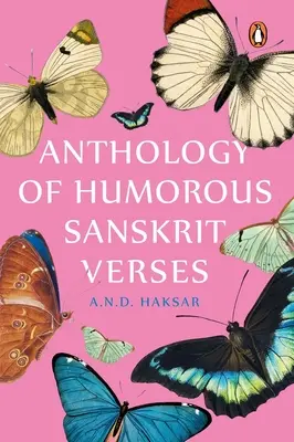 Antológia humorných sanskritských veršov - Anthology of Humorous Sanskrit Verses