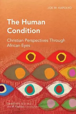 The Human Condition: Kresťanské perspektívy očami Afričanov - The Human Condition: Christian Perspectives Through African Eyes