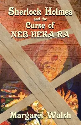 Sherlock Holmes a kliatba Neb-Heka-Ra - Sherlock Holmes and The Curse of Neb-Heka-Ra