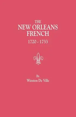 Francúzsky New Orleans, 1720-1733 - New Orleans French, 1720-1733