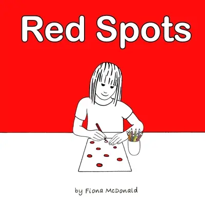 Červené škvrny: Príbeh, keď sa začína menštruácia - Red Spots: A story for when periods start
