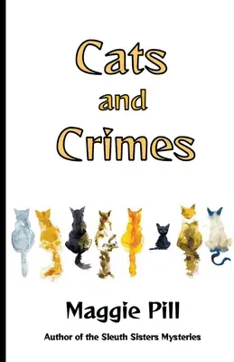 Mačky a zločiny - Cats and Crimes