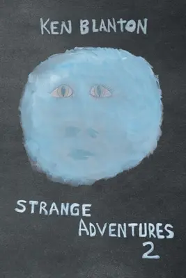 Podivné dobrodružstvá 2 - Strange Adventures 2
