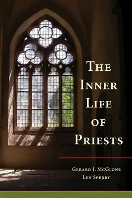 Vnútorný život kňazov - Inner Life of Priests