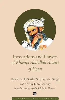 Privolania a modlitby Chvadžu Abdulláha Ansárího z Herátu - Invocations and Prayers of Khwaja Abdullah Ansari of Herat