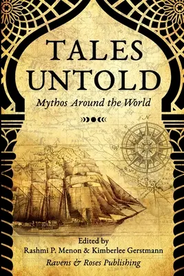 Nevypovedané príbehy: Mýty po celom svete - Tales Untold: Mythos Around the World