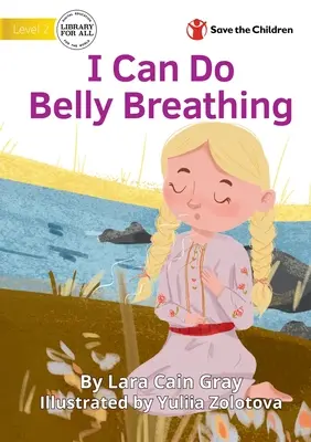 Môžem robiť brušné dýchanie - I Can Do Belly Breathing
