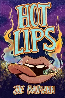 Horúce pery - Hot Lips