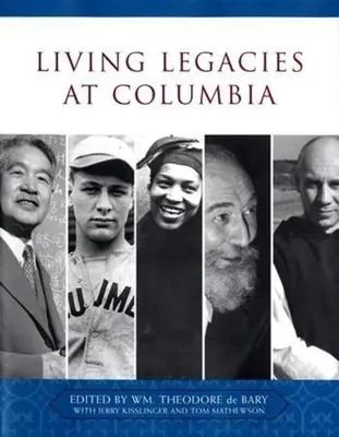 Živé dedičstvo na Kolumbii - Living Legacies at Columbia