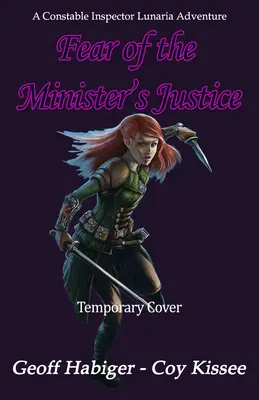 Strach z ministrovej spravodlivosti: 3. zväzok - Fear of the Minister's Justice: Volume 3