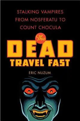 Mŕtvi cestujú rýchlo - The Dead Travel Fast