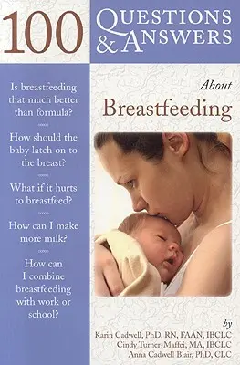 100 otázok a odpovedí o dojčení - 100 Questions & Answers about Breastfeeding