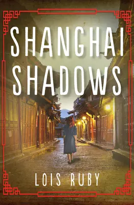 Šanghajské tiene - Shanghai Shadows