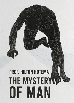 Záhada človeka - The Mystery Of Man