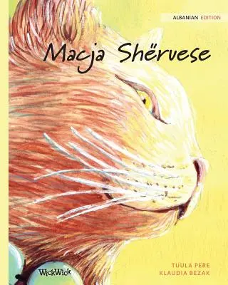 Macja Shruese: Albánske vydanie knihy The Healer Cat - Macja Shruese: Albanian Edition of The Healer Cat