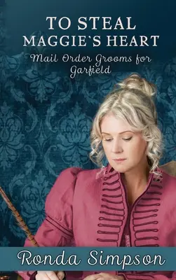 Ukradnúť Maggie srdce - To Steal Maggie's Heart
