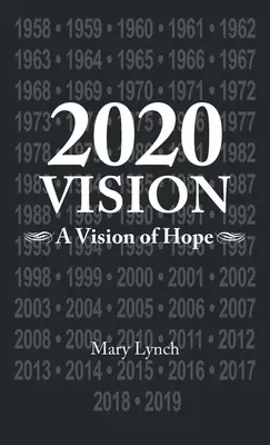 Vízia 2020: Vízia nádeje - 2020 Vision: A Vision of Hope
