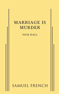Manželstvo je vražda - Marriage is Murder