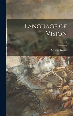 Jazyk vízie; 0 - Language of Vision; 0