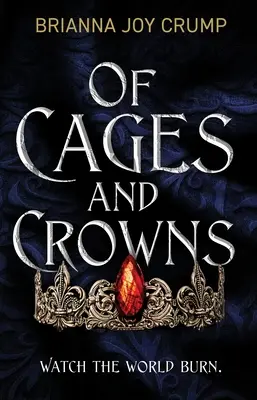 O klietkach a korunách - Of Cages and Crowns