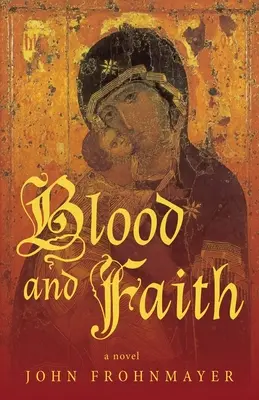 Krv a viera - Blood and Faith