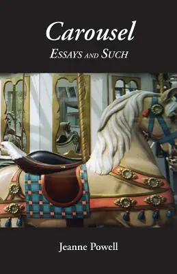Kolotoč esejí a podobne - Carousel Essays and Such