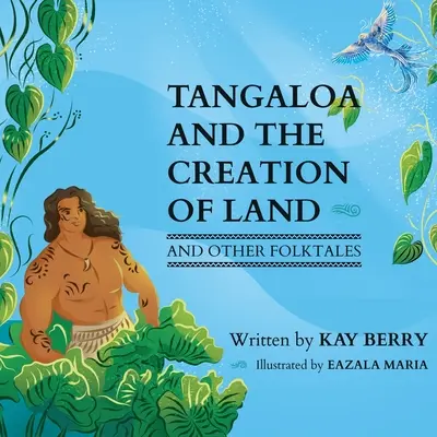 Tangaloa a stvorenie zeme - Tangaloa and The Creation of Land
