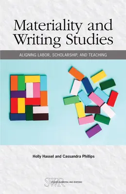 Materiálnosť a štúdium písma: Zosúladenie práce, vedy a vyučovania - Materiality and Writing Studies: Aligning Labor, Scholarship, and Teaching