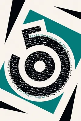 Poviedky na 50 slov z roku 2022: Mikropríbehy pre milovníkov rýchleho čítania - The 50-Word Stories of 2022: Microfiction for Lovers of Quick Reads