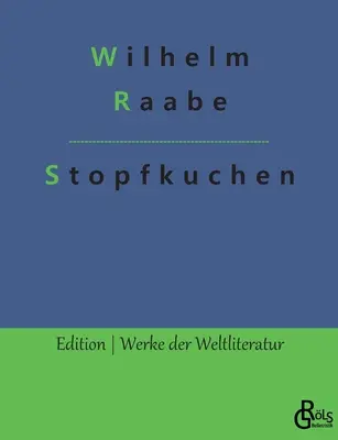 Plnený koláč: Príbeh o mori a vražde - Stopfkuchen: Eine See- und Mordgeschichte