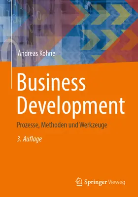 Rozvoj podnikania: Procesy, metódy a nástroje - Business Development: Prozesse, Methoden Und Werkzeuge