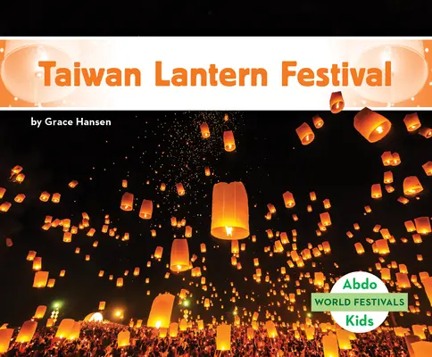 Taiwanský festival lampiónov - Taiwan Lantern Festival