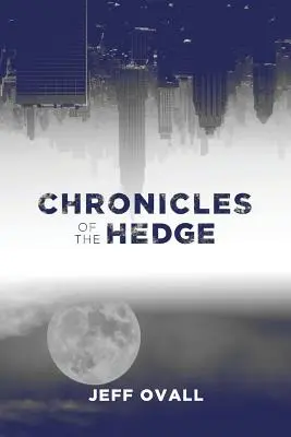 Kroniky živého plota - Chronicles of the Hedge