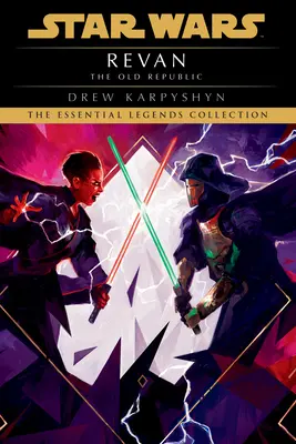 Revan: Star Wars Legends (Stará republika) - Revan: Star Wars Legends (the Old Republic)