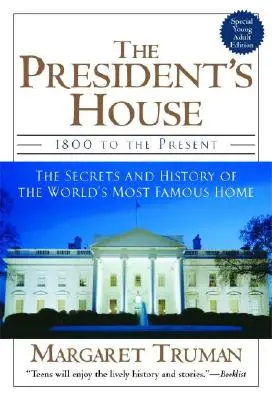 Prezidentov dom - The President's House
