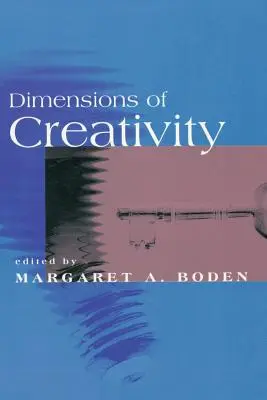 Dimenzie kreativity - Dimensions of Creativity