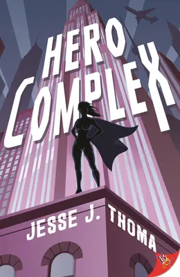 Hrdinský komplex - Hero Complex