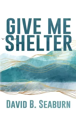 Daj mi prístrešie - Give Me Shelter