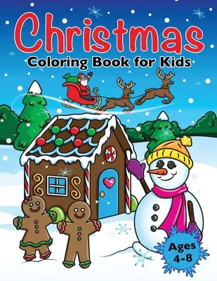 Vianočné maľovanky pre deti: Vianočné vzory na vyfarbenie pre deti vo veku 4 - 8 rokov - Christmas Coloring Book for Kids: Xmas Holiday Designs to Color for Children Ages 4 - 8