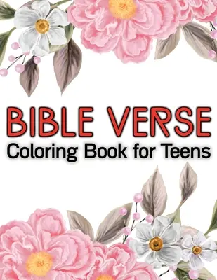 Biblické verše na vymaľovanie pre dospievajúcich - Bible verse coloring book for teens