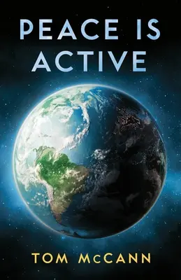 Pokoj je aktívny - Peace is Active