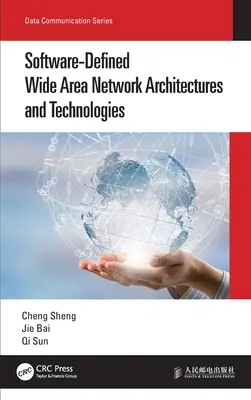 Softvérovo definované architektúry a technológie rozsiahlych sietí - Software-Defined Wide Area Network Architectures and Technologies
