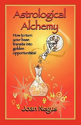 Astrologická alchýmia - Astrological Alchemy