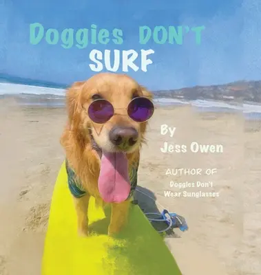 Psíci nesurfujú - Doggies Don't Surf