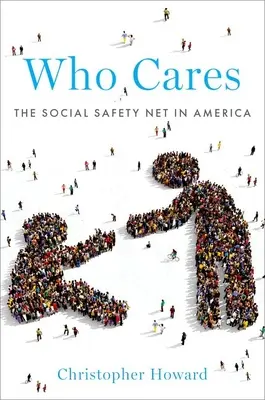 Who Cares: Sociálna záchranná sieť v Amerike - Who Cares: The Social Safety Net in America