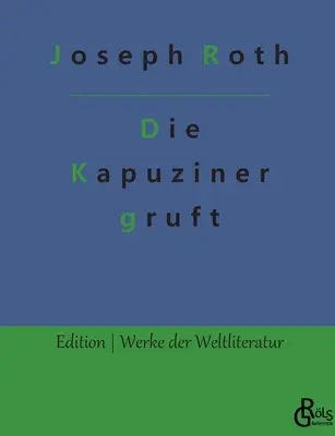 Kapucínska krypta - Die Kapuzinergruft